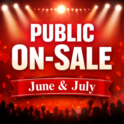 Public On-Sale: June & July 2027