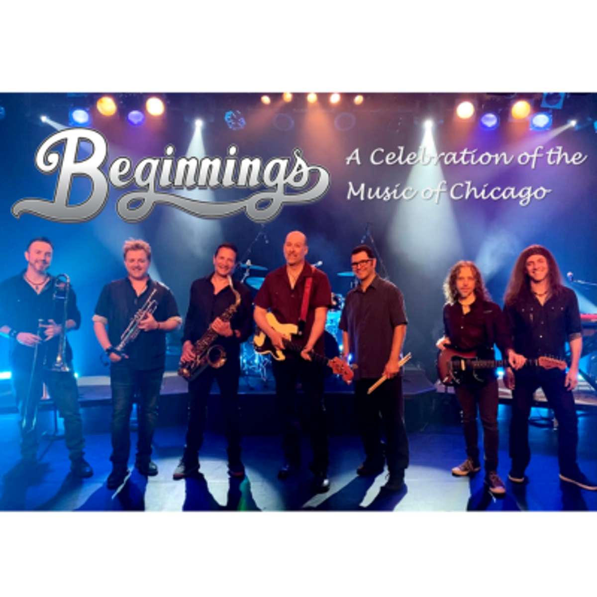 Beginnings: A Celebration of the Music of Chicago – MATINEE