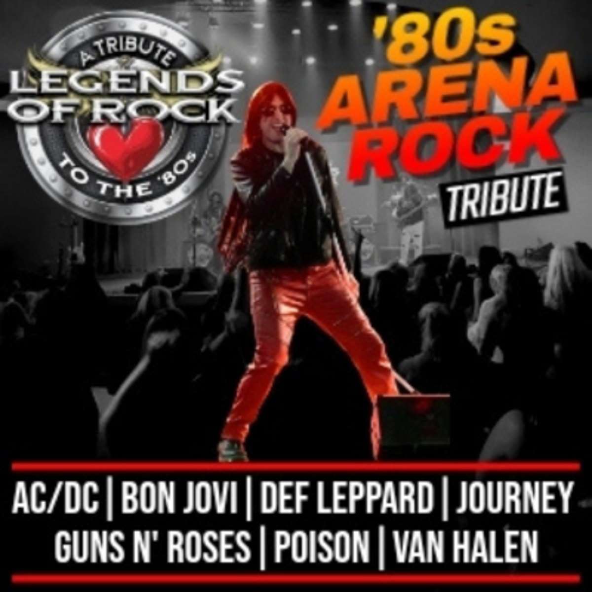 Legends of Rock: 80s Arena Rock Tribute
