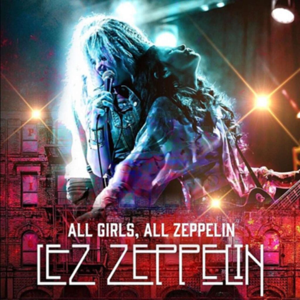 Lez Zeppelin - All Girls! All Zeppelin! 10 lez zeppelin all girls all zeppelin