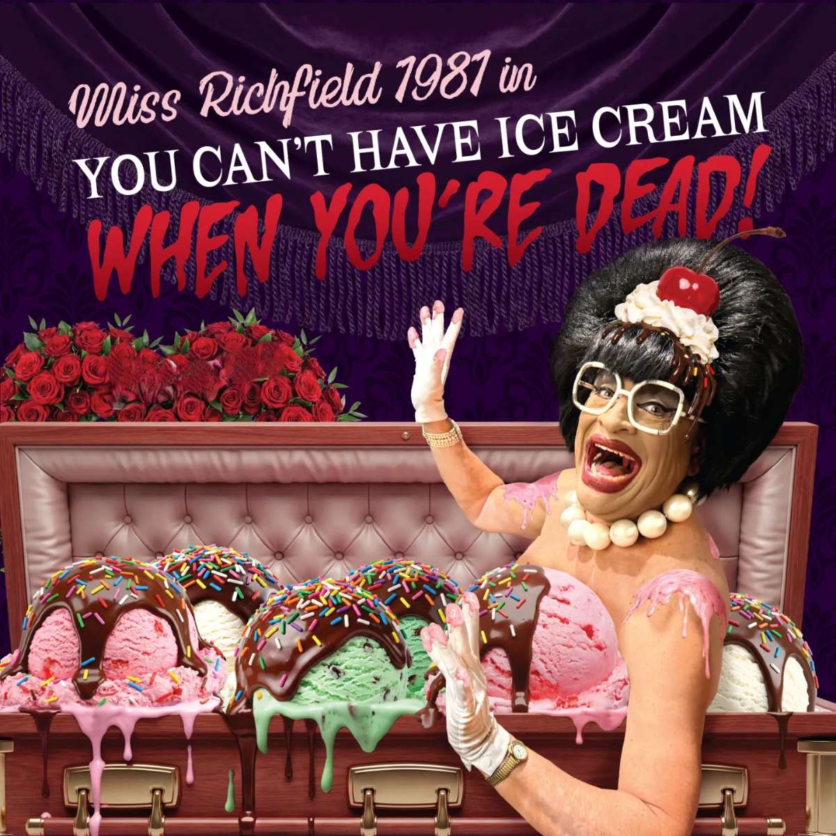 Miss Richfield 1981 “You Can’t Have Ice Cream When You’re Dead!”